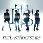 THE LAST ROCKSTARSが紅白直後に全メンバー生出演決定！